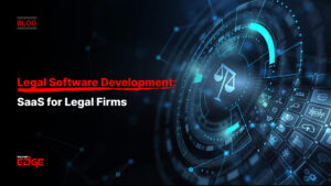 SaaS for Legal Firms: Building Document Automation Tools