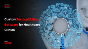 Custom Billing Software for Healthcare Clinics