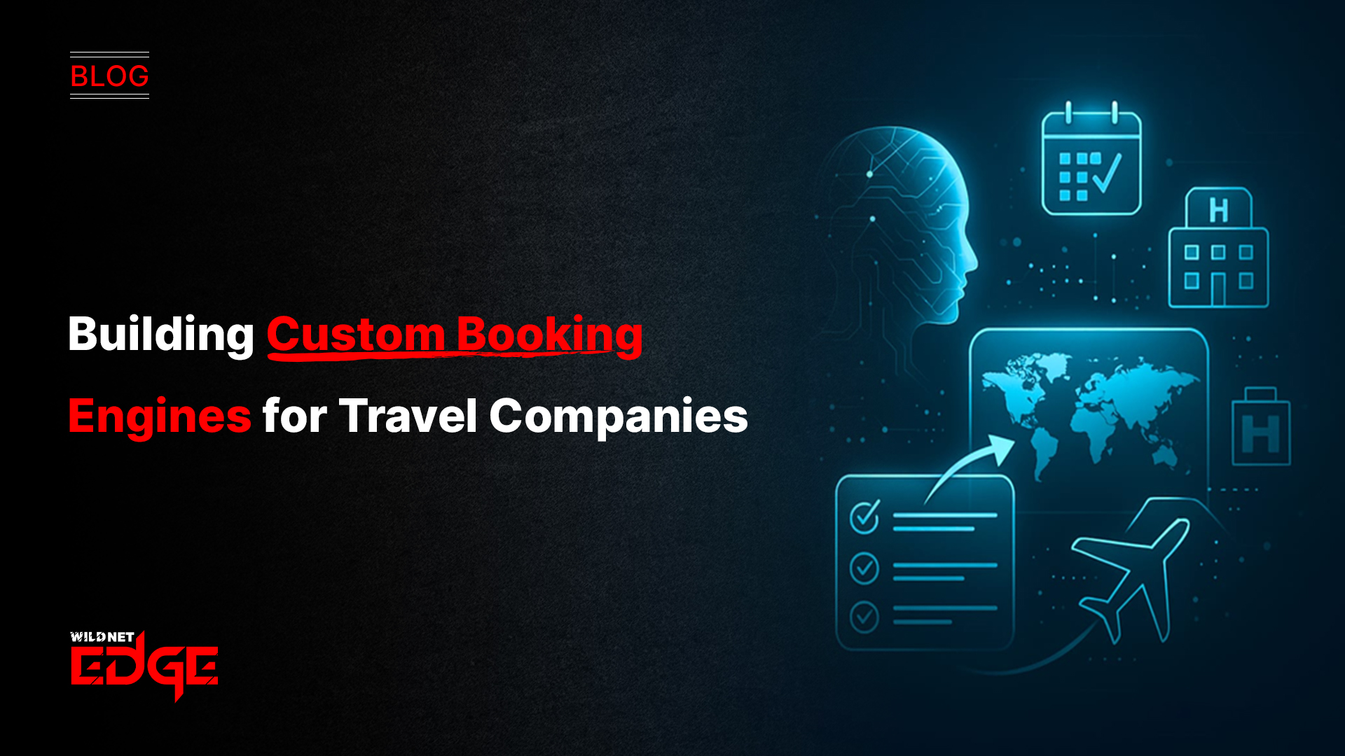 Building Custom Booking Engines for Travel Companies