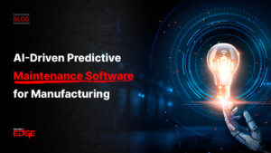 AI-Driven Predictive Maintenance Software for Manufacturing