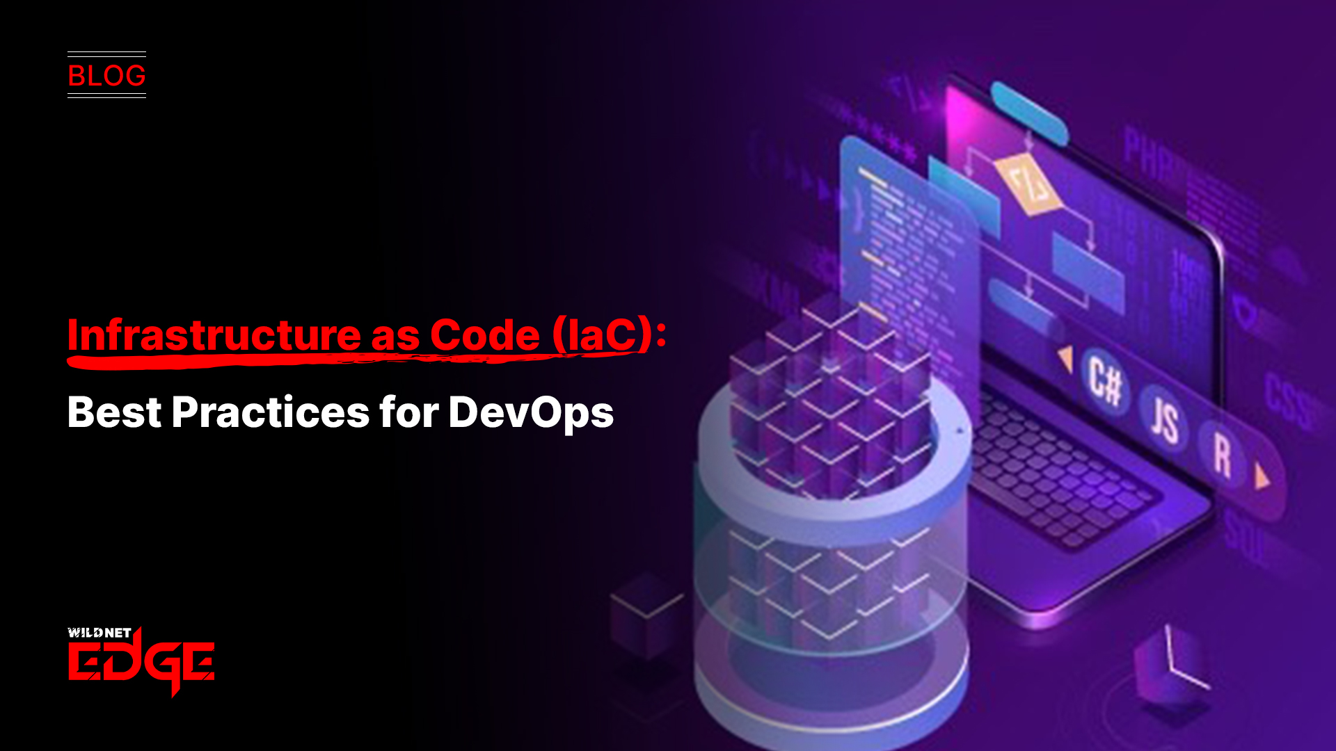 Infrastructure as Code (IaC): Best Practices for DevOps
