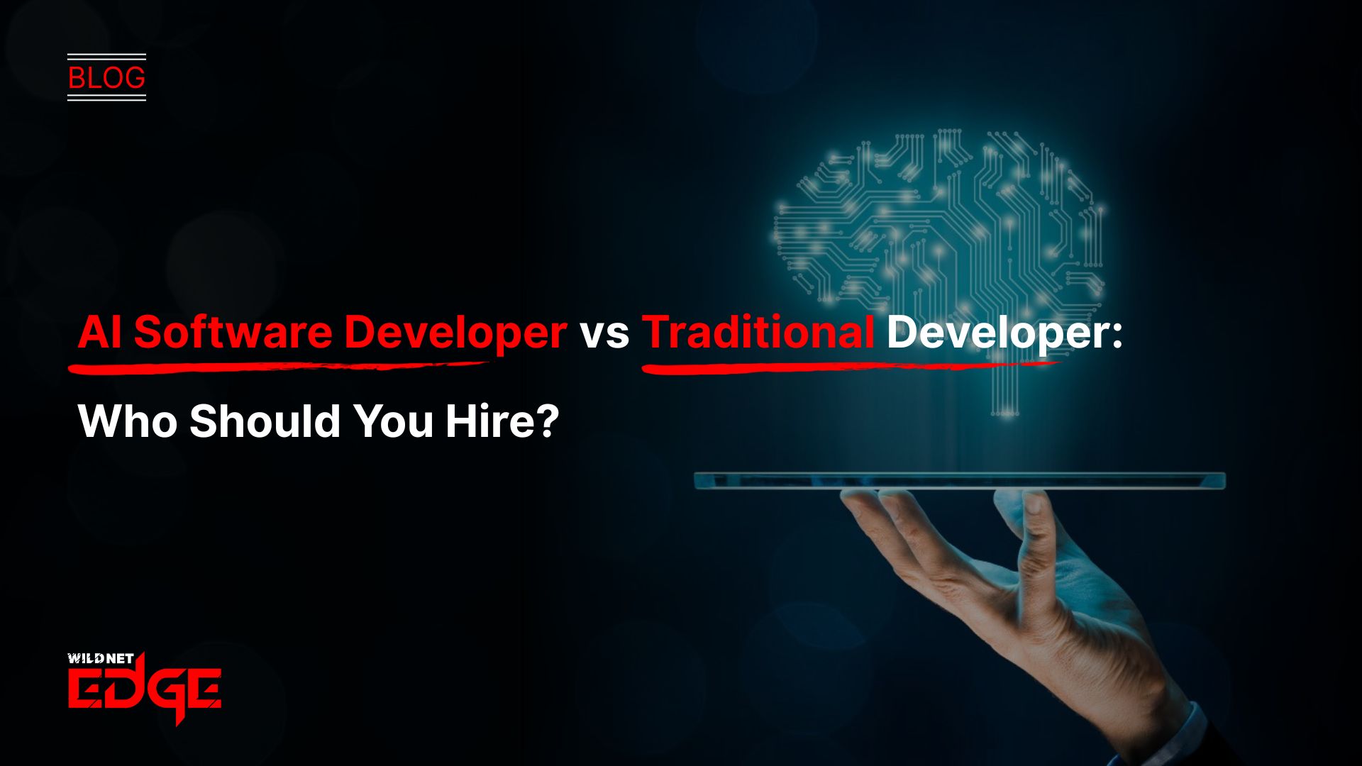 AI Software Developer vs Traditional Developer Who Should You Hire