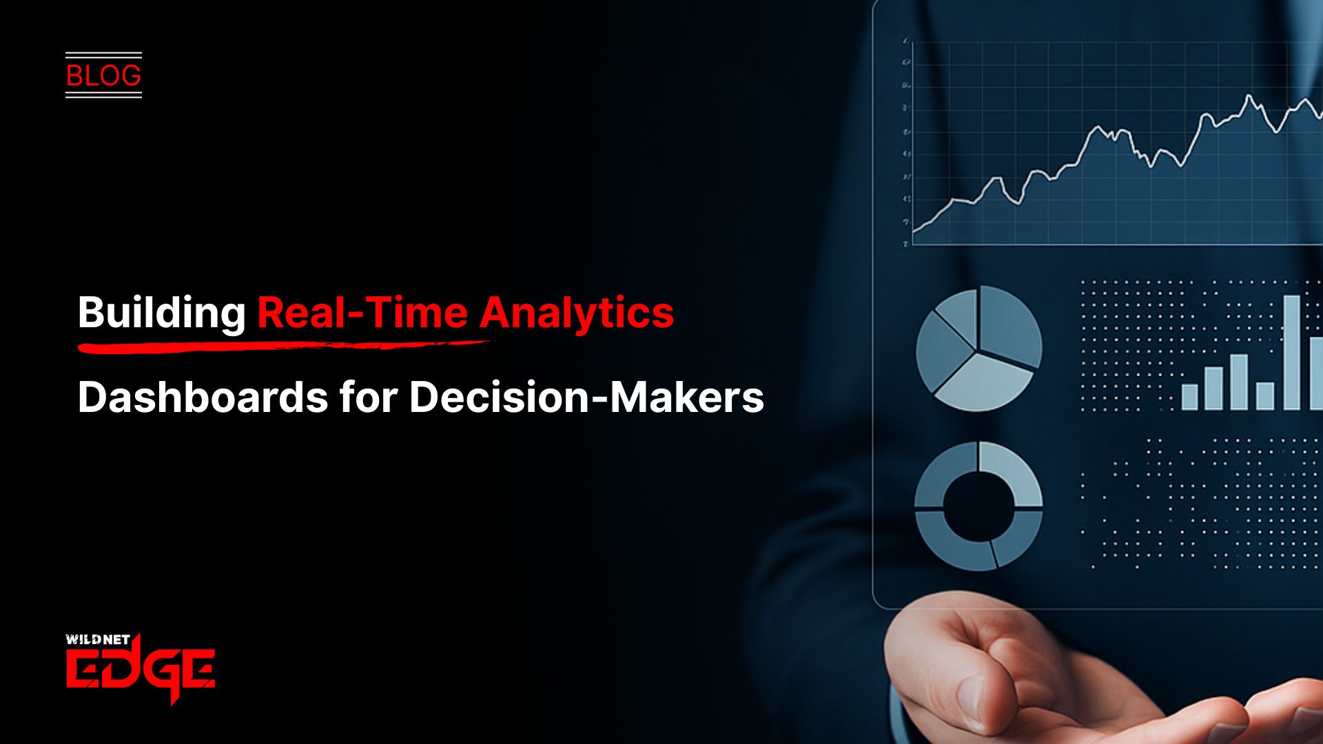 Building Real-Time Analytics Dashboards for Decision-Makers
