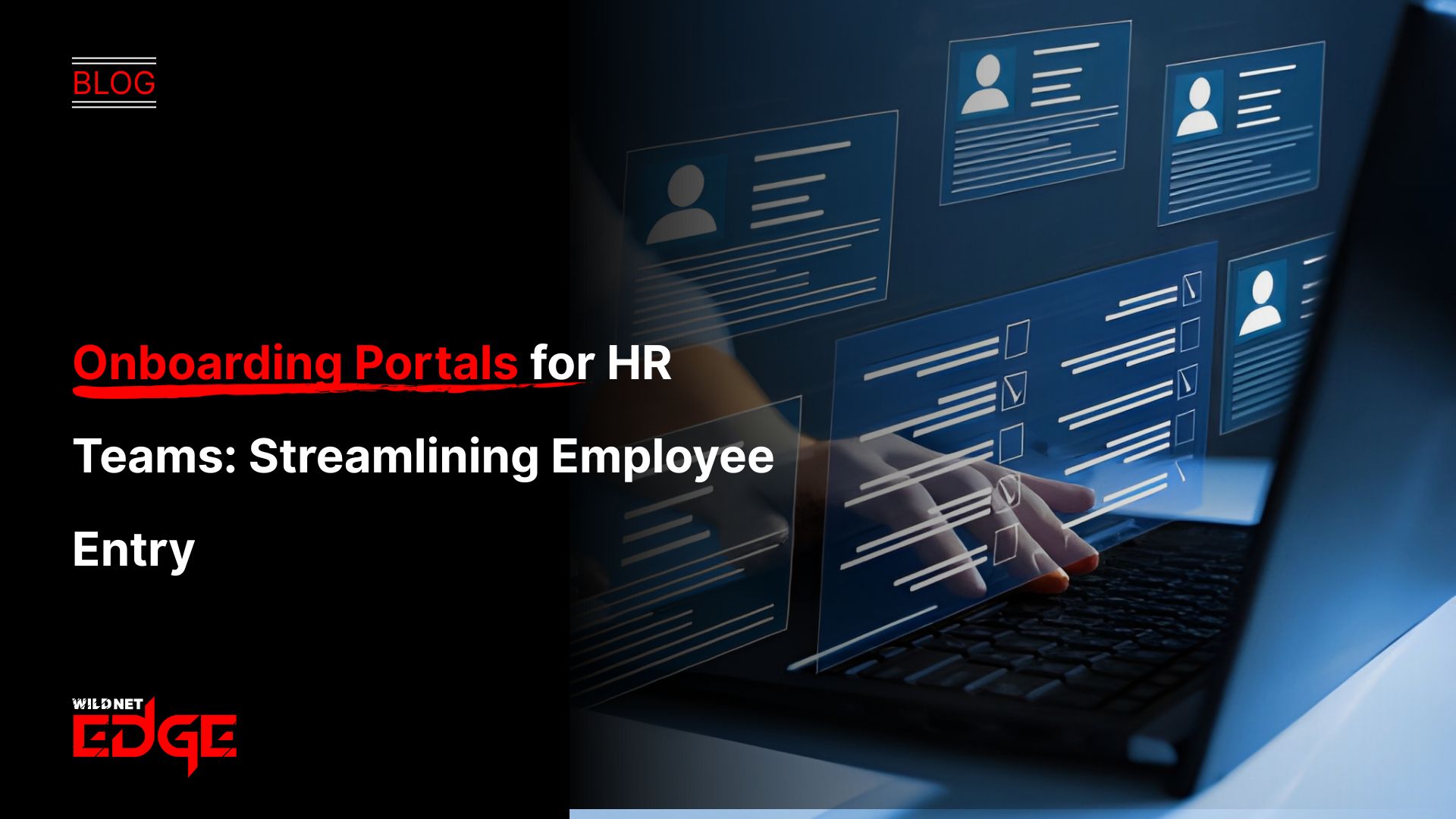 Onboarding Portals for HR Teams: Streamlining Employee Entry