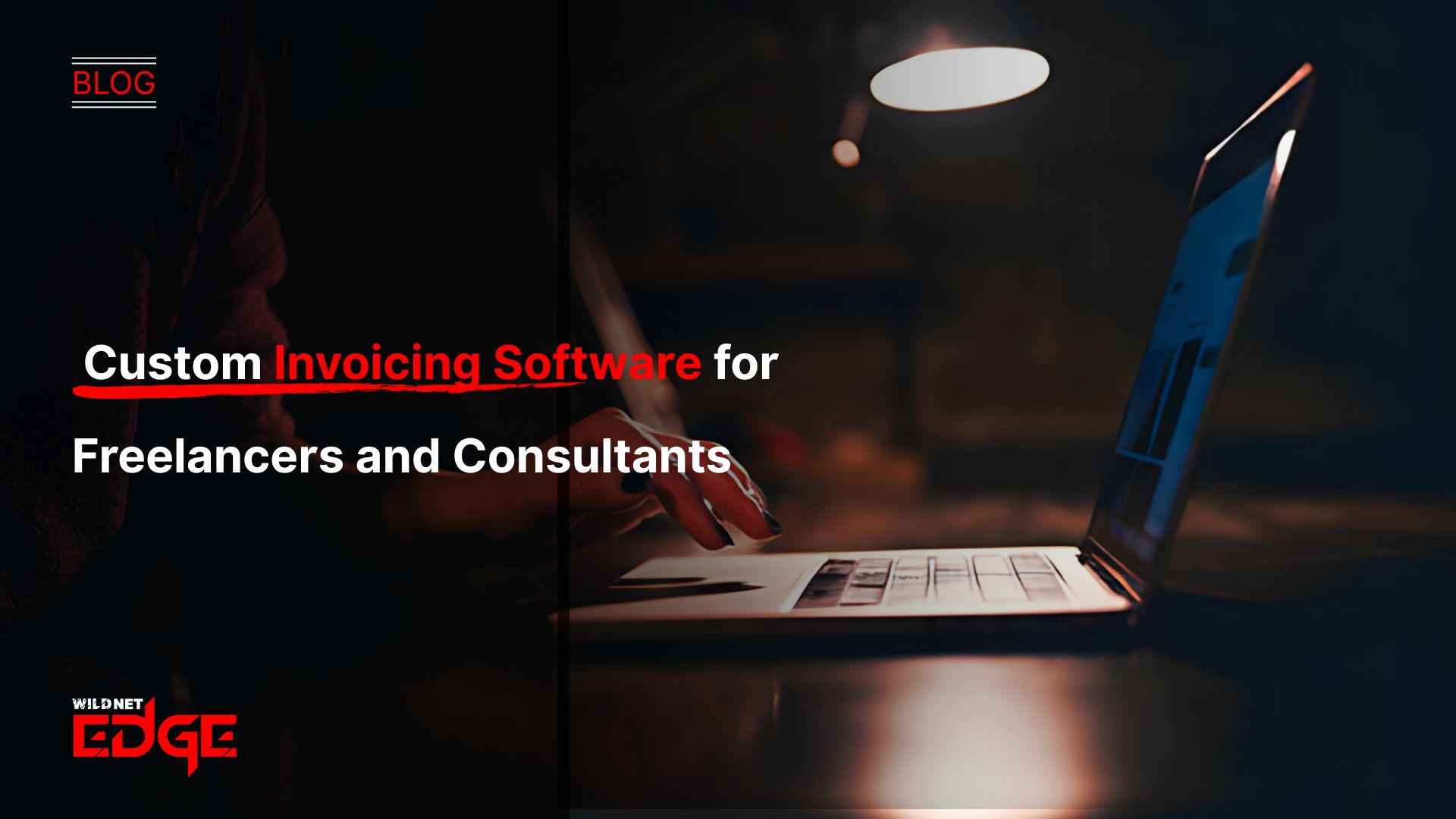 Custom Invoicing Software for Freelancers and Consultants