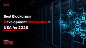 Best Blockchain Development Companies in USA for 2025