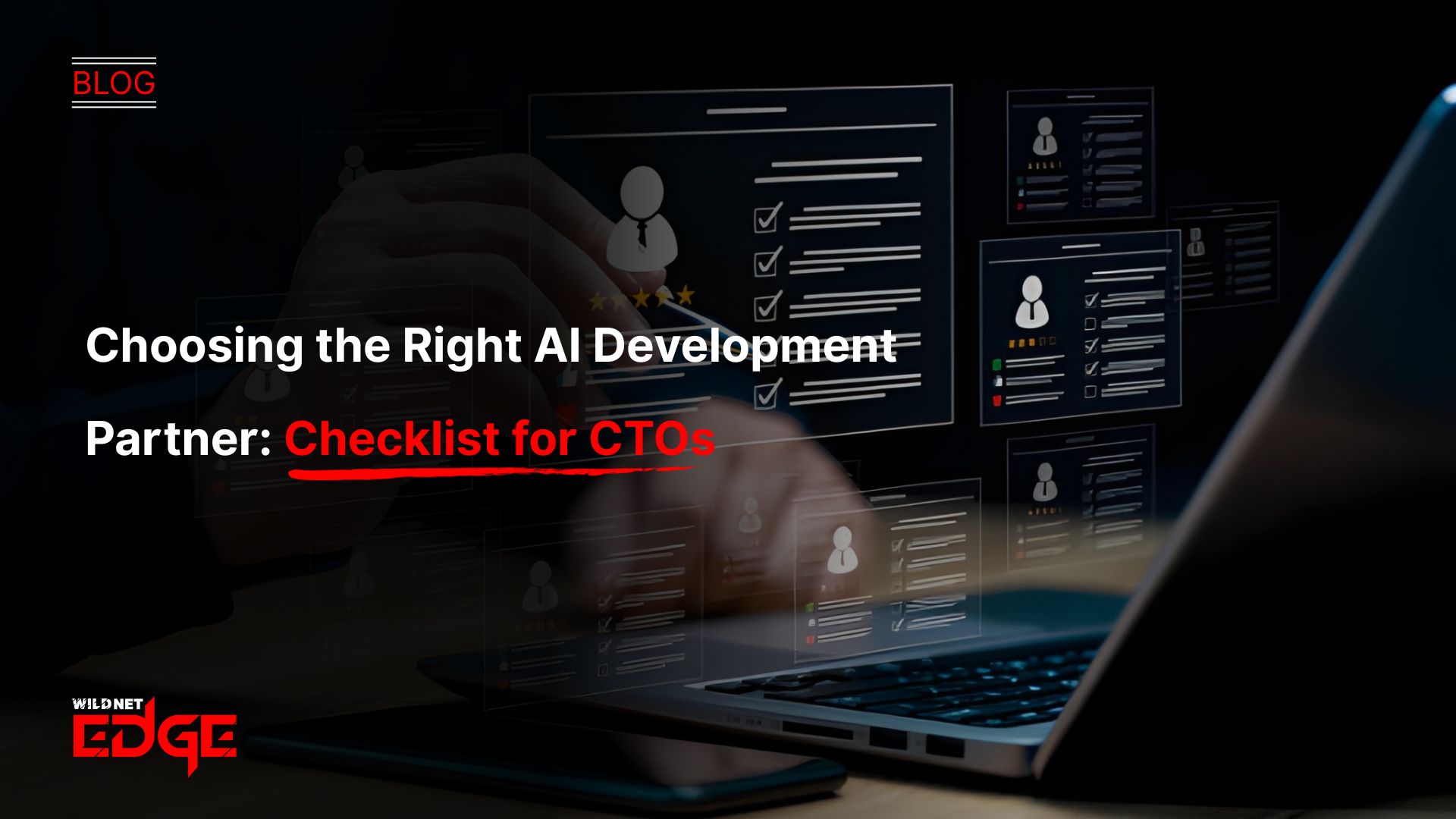 Choosing the Right AI Development Partner Checklist for CTOs