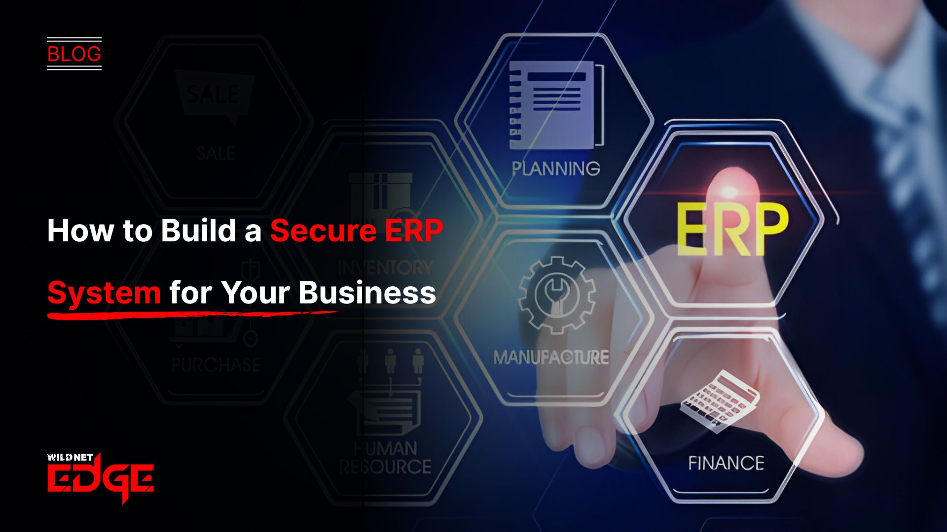 How to Build a Secure ERP System for Your Business
