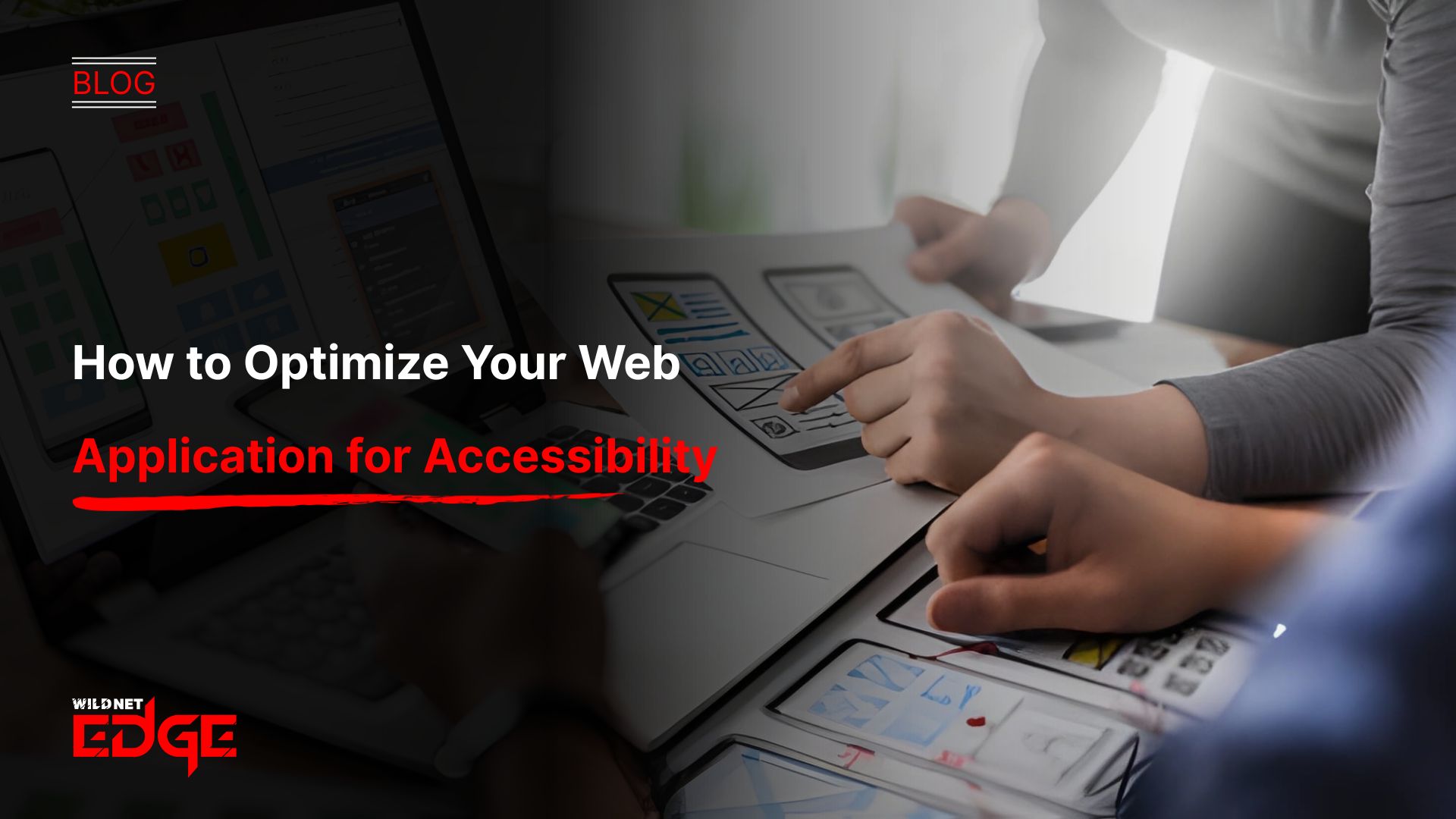How to Optimize Your Web Application for Accessibility