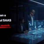 How to Plan a Successful SaaS Product Launch
