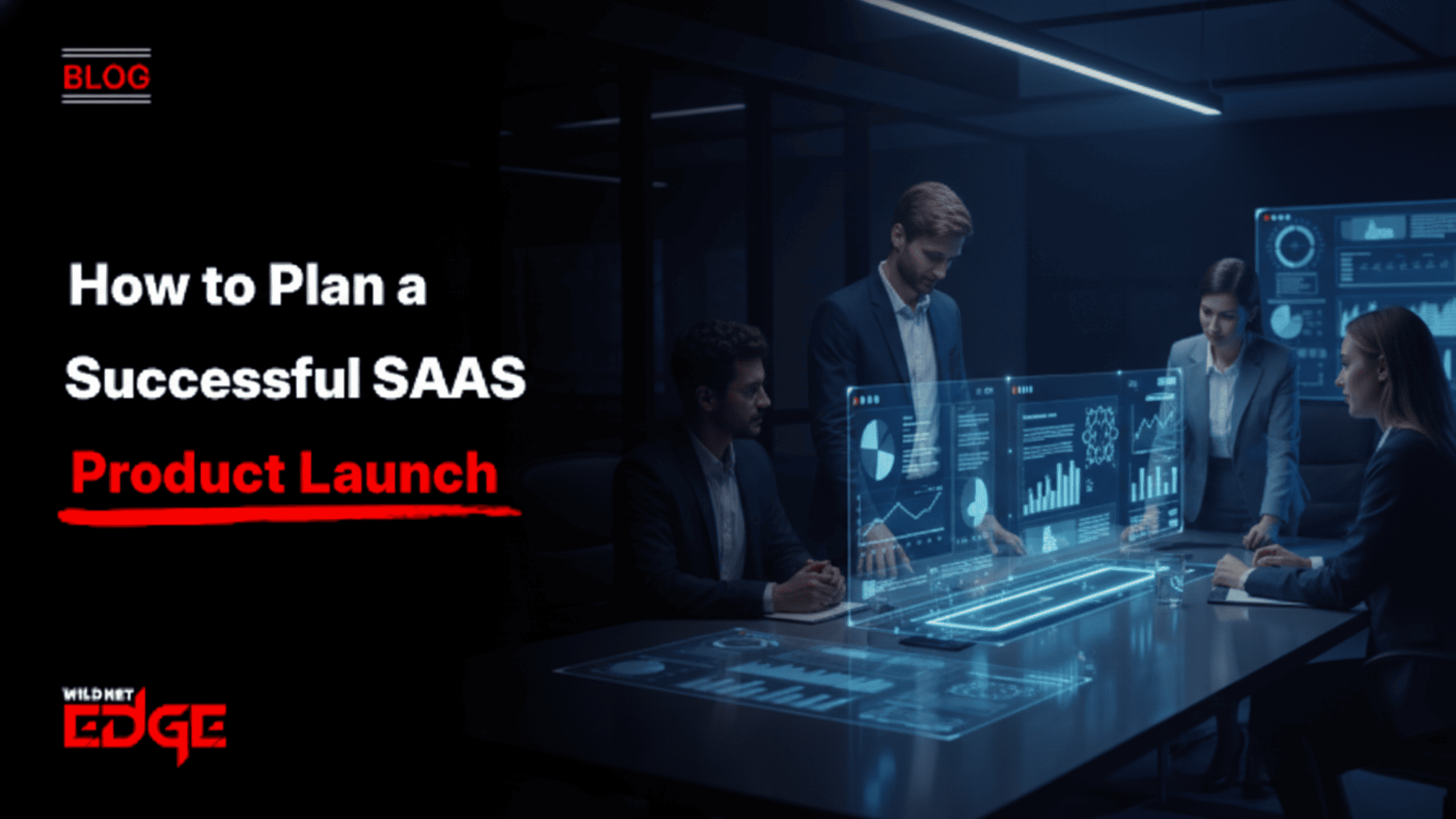 How to Plan a Successful SaaS Product Launch