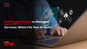Staff Augmentation vs Managed Services Which Fits Your AI Goals