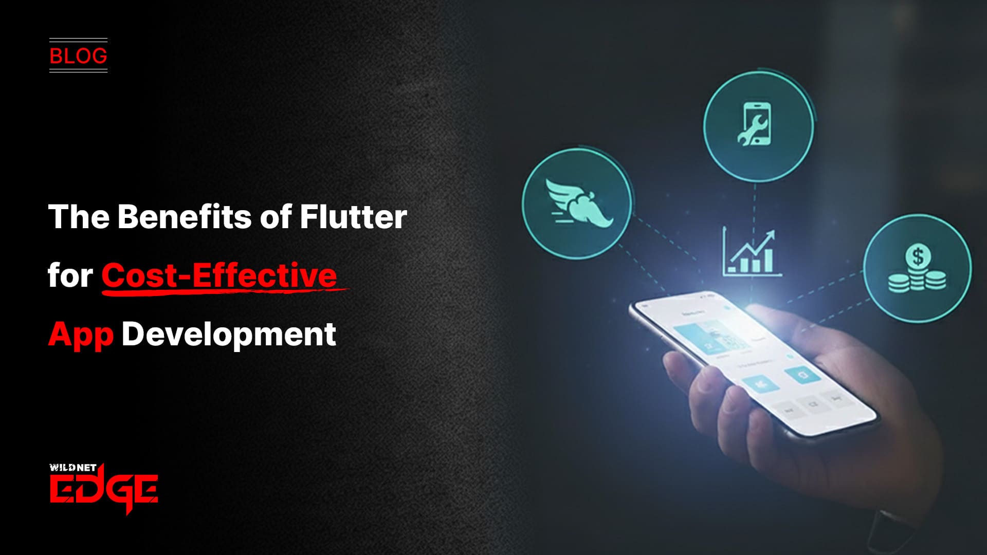 The Benefits of Flutter for Cost-Effective App Development