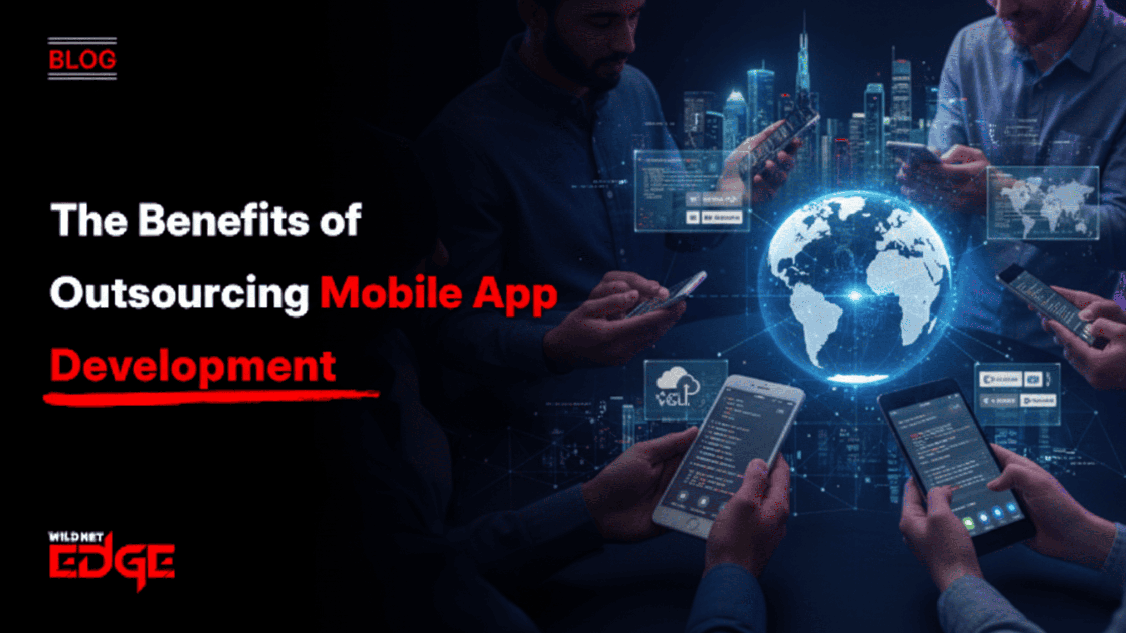 The Benefits of Outsourcing Mobile App Development