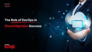 The Role of DevOps in Cloud Migration Success