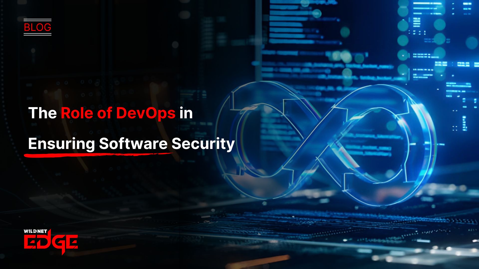 The Role of DevOps in Ensuring Software Security