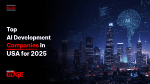 Top AI Development Companies in USA for 2025