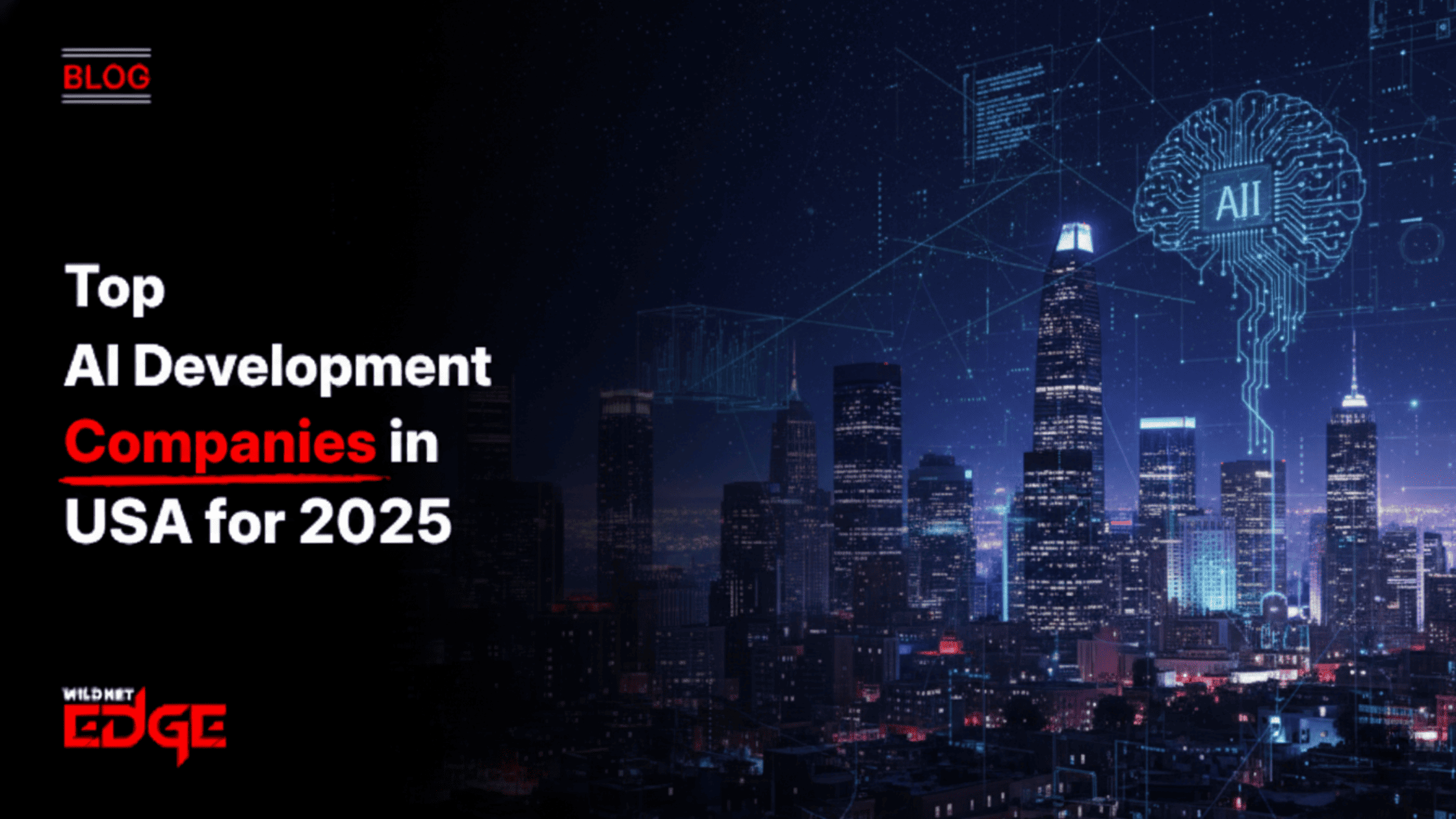 Top AI Development Companies in USA for 2025
