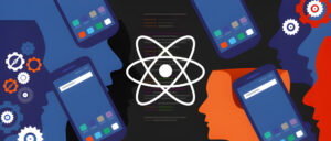 the-benefits-of-react-native-for-rapid-app-development