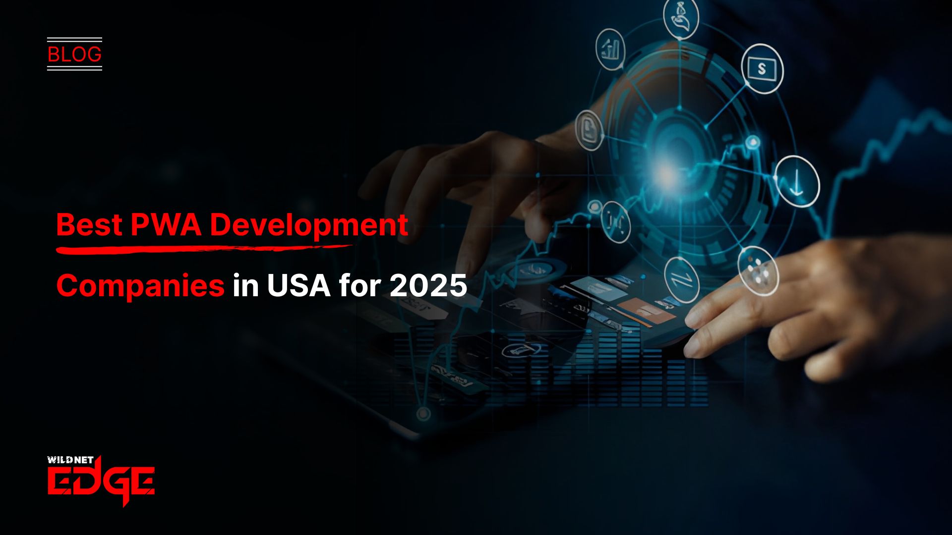 Best PWA Development Companies in USA for 2025