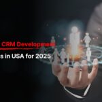 Best Zoho CRM Development Companies in USA for 2025