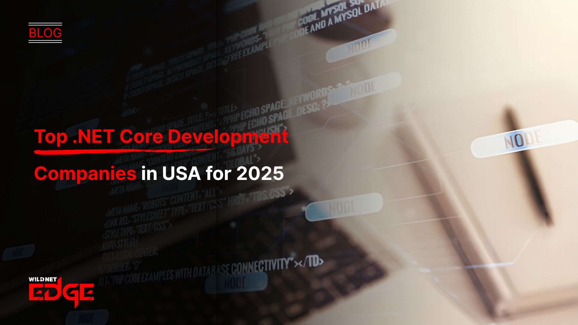 Top .NET Core Development Companies in USA for 2025