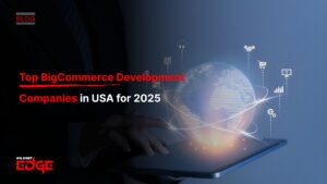 Top BigCommerce Development Companies in USA for 2025