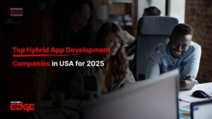 Top Hybrid App Development Companies in USA for 2025