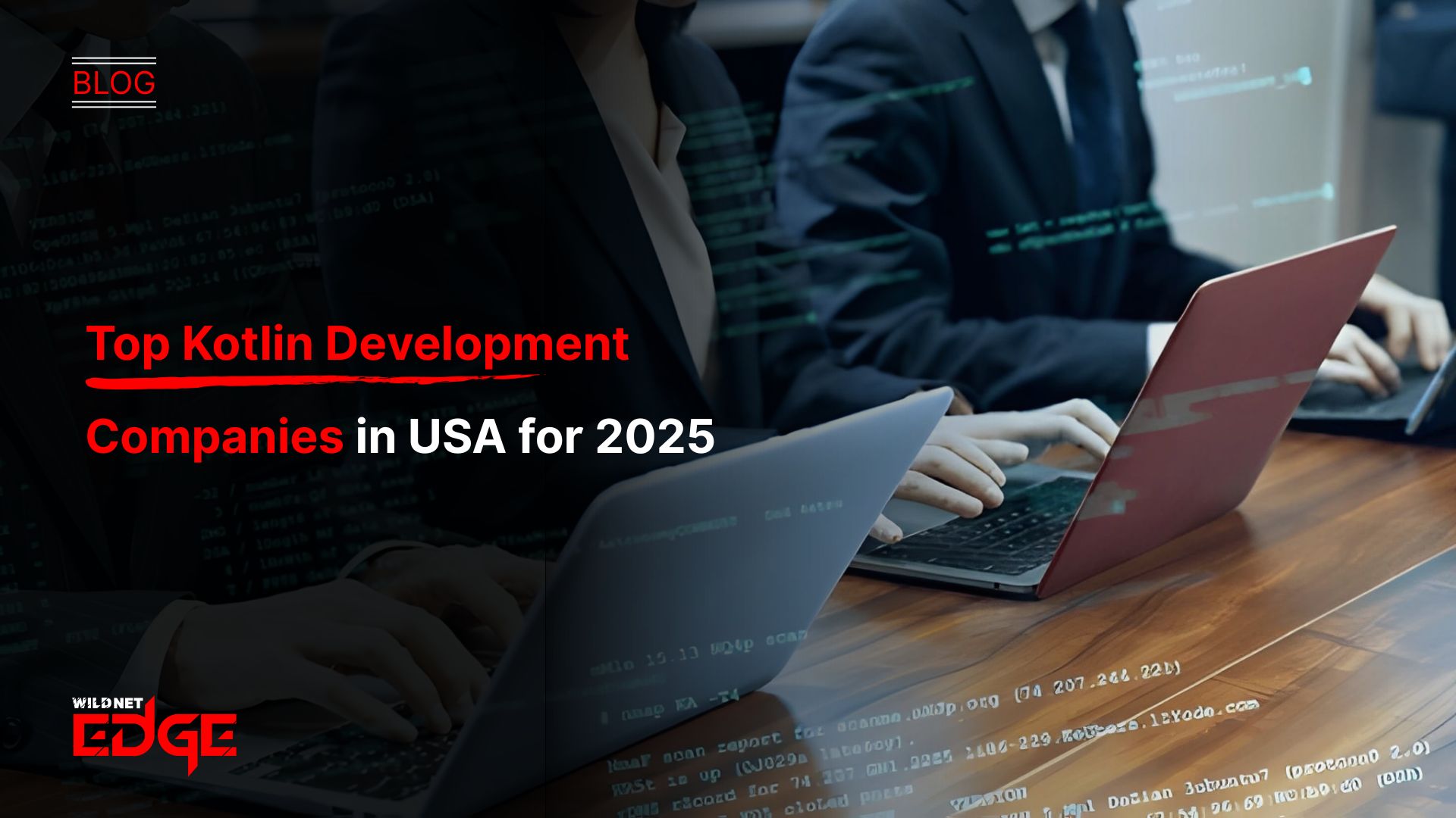Top Kotlin Development Companies in USA for 2025