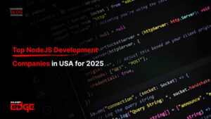 Top NodeJS Development Companies in USA for 2025