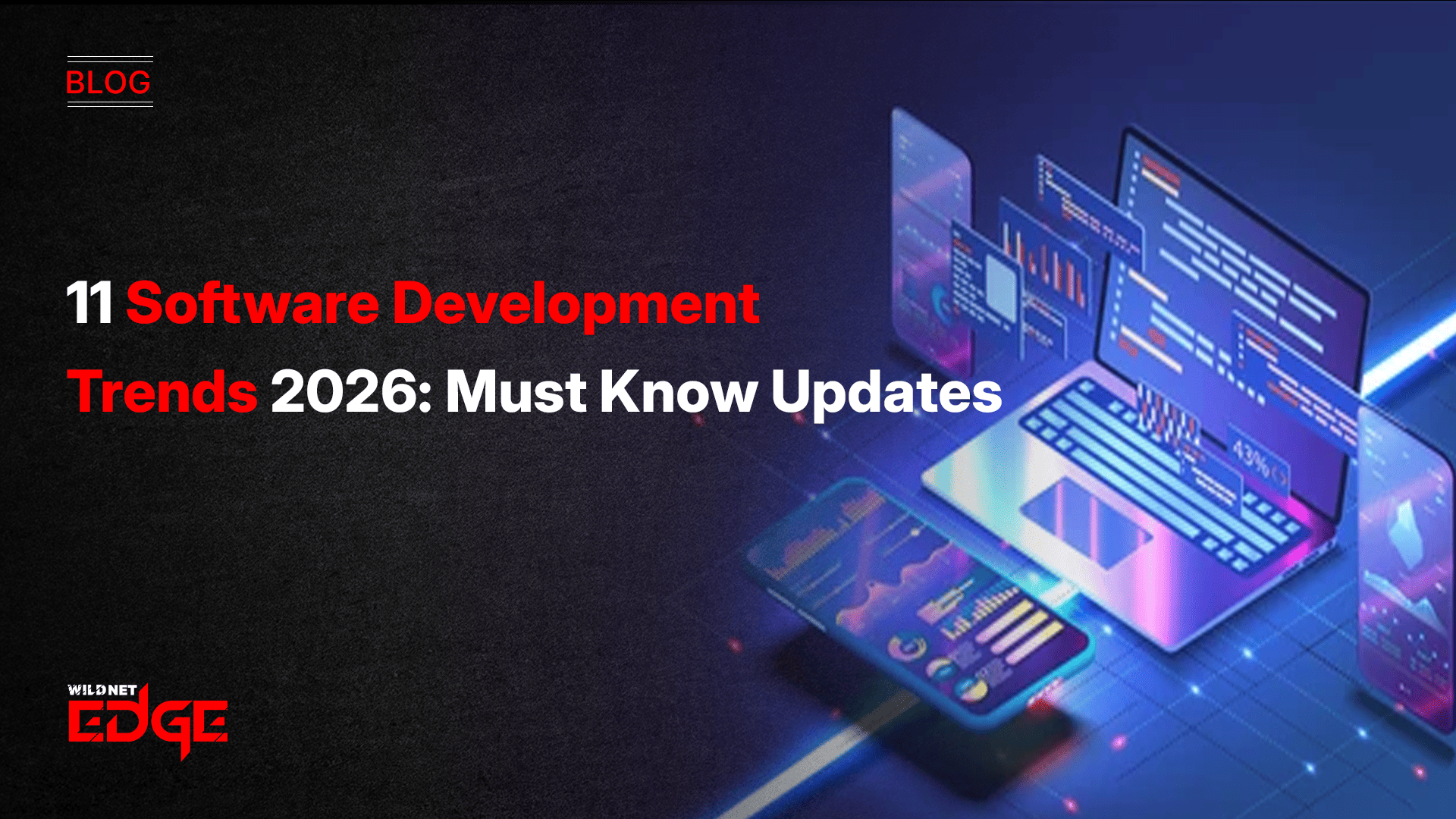 11-software-development-trends-2026-must-know-updates