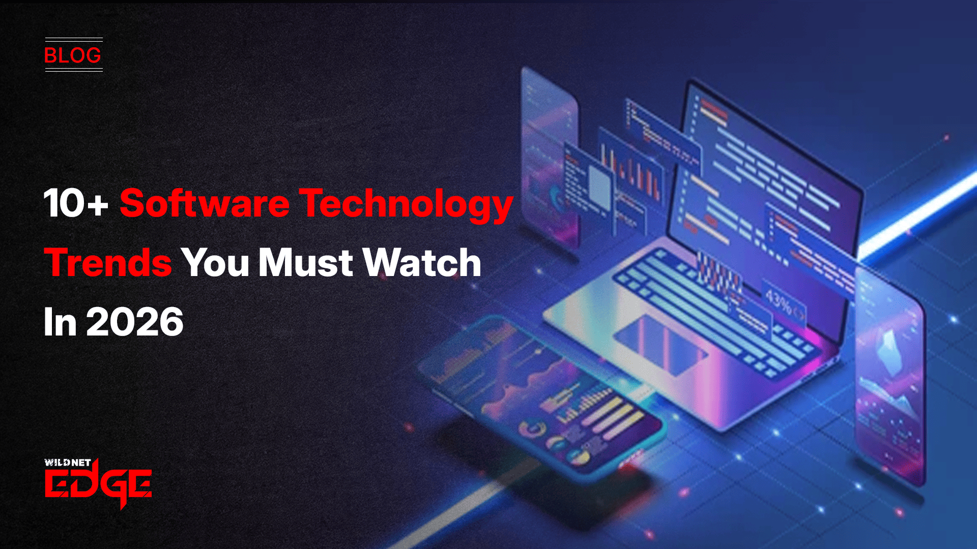 software-technology-trends-you-must-watch